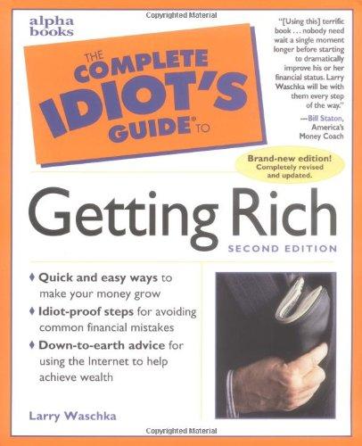 Book The Complete Idiot's Guide to Getting Rich, 2E free