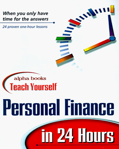 Book Alpha Books Teach Yourself Personal Finance In Twenty Four Hours free