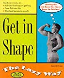 Book Get in Shape the Lazy Way (Macmillan Lifestyles Guide) free