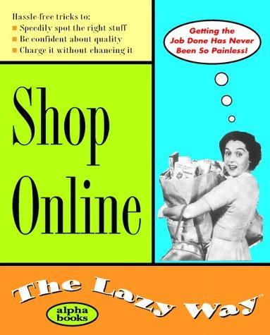 Book Shop Online: The Lazy Way (Macmillan Lifestyles Guide) free
