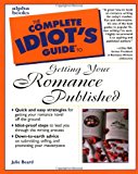 Book The Complete Idiot's Guide to Getting Your Romance Published free