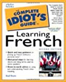 Book The Complete Idiot's Guide to Learning French (2nd Edition) free
