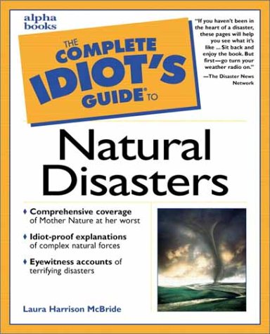 Book Complete Idiot's Guide to Natural Disasters free