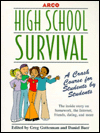 Book High School Survival: A Crash Course For Students By Students free