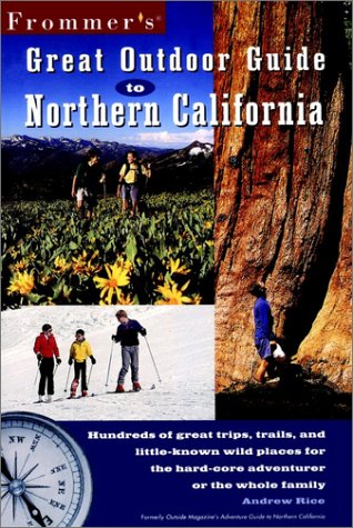 Book Frommer's Great Outdoor Guide to Northern California (Frommers' Great Outdoor Guide to Northern California 1999) free