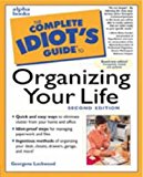 Book The Complete Idiot's Guide to Organizing Your Life (2nd Edition) free