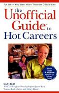 Book The Unofficial Guide to Hot Careers free