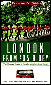 Book Frommer's London from $85 a Day 2000 (Frommer's $ A Day) free