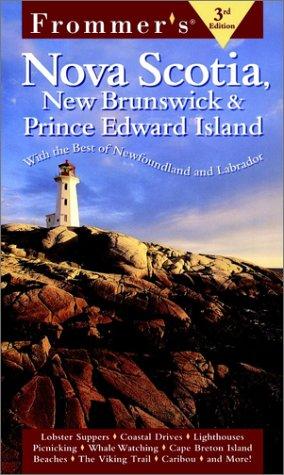 Book Frommer's Nova Scotia, New Brunswick & Prince Edward Island: with Newfoundland & Labrador free