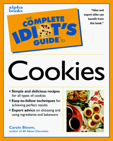 Book The Complete Idiot's Guide To Cookies (complete Idiot's Guide To) free