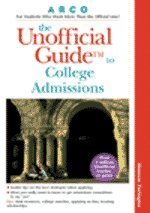 Book The Unofficial Guide to College Admissions free