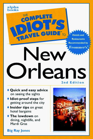 Book Complete Idiot's Travel Guide To New Orleans free