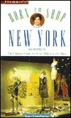 Book Frommer&#39;s Born to Shop New York: The Ultimate Guide for Travelers Who Love to Shop free