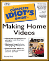 Book Complete Idiot's Guide to Making Home Videos free