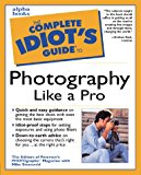 Book Complete Idiot's Guide to Photography Like a Pro free
