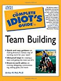 Book The Complete Idiot's Guide to Team Building free