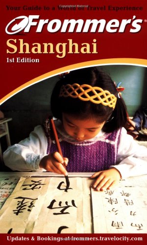 Book Frommer's Shanghai 2001 free
