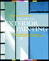 Book Benjamin Moore's Paints The Art of Exterior Painting: A Step-by-Step Guide to Choosing Colors and Painting Your Home free