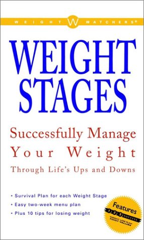 Book Weight Watchers Weight Stages: Successfully Manage Your Weight Through Life's Ups and Downs free