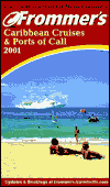 Book Frommer's Caribbean Cruises and Ports of Call 2001 (Frommer's Cruises) free