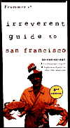Book Frommer's Irreverent Guide to San Francisco, 3rd Edition (Irreverent) free