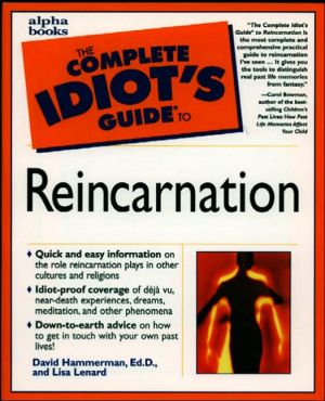Book The Complete Idiot's Guide to Reincarnation free