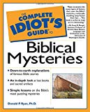 Book The Complete Idiot's Guide to Biblical Mysteries free