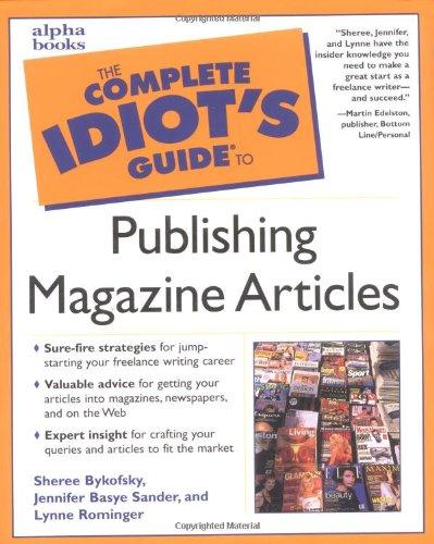 Book Complete Idiot's Guide to Publishing Magazine Articles free