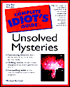 Book Complete Idiot's Guide to Unsolved Mysteries free