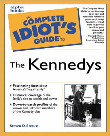Book The Complete Idiot's Guide to the Kennedys free
