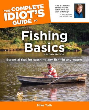 Book The Complete Idiot's Guide to Fishing Basics (2nd Edition) free