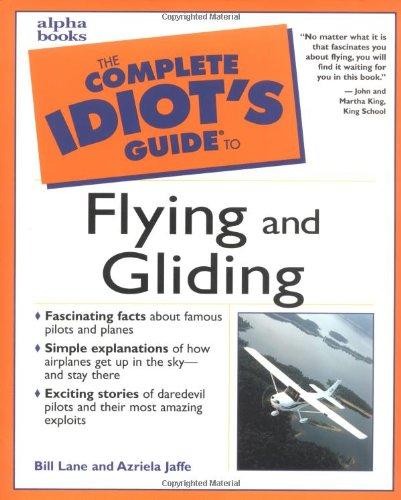 Book Complete Idiot's Guide to Flying and Gliding free