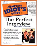 Book The Complete Idiot's Guide to the Perfect Interview, Second Edition (2nd Edition) free