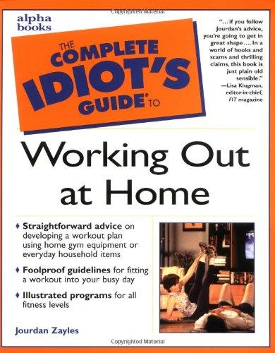 Book The Complete Idiot's Guide to Working Out at Home free