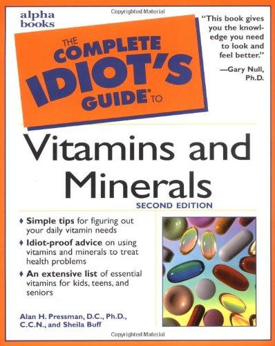 Book The Complete Idiot's Guide to Vitamins and Minerals (2nd Edition) free