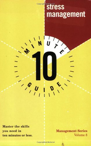 Book Ten Minute Guide to Stress Management (Management Series Volume 8) free