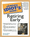 Book The Complete Idiot's Guide to Retiring Early free