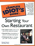 Book The Complete Idiot's Guide to Starting Your Own Restaurant free