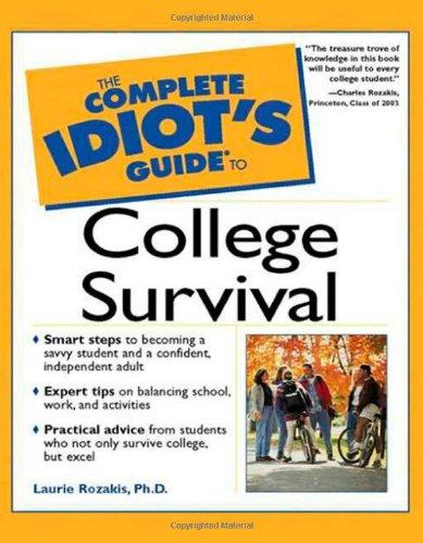 Book The Complete Idiot's Guide to College Survival (Complete Idiot's Guide To...) free