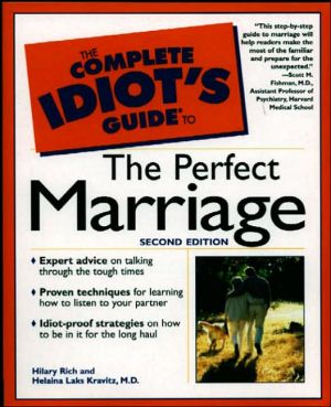 Book The Complete Idiot's Guide to the Perfect Marriage (2nd Edition) free