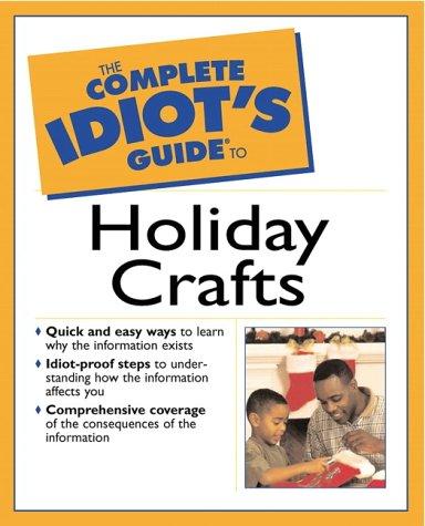 Book The Complete Idiot's Guide to Holiday Crafts free