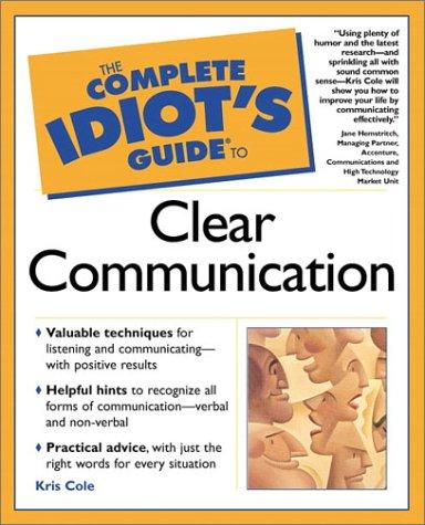 Book The Complete Idiot's Guide to Clear Communication free