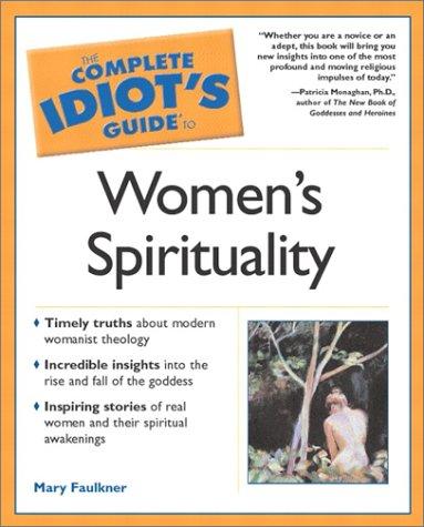 Book The Complete Idiot's Guide(R) to Women's Spirituality free