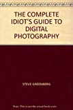 Book The Complete Idiot's Guide to Digital Photography (2nd Edition) free