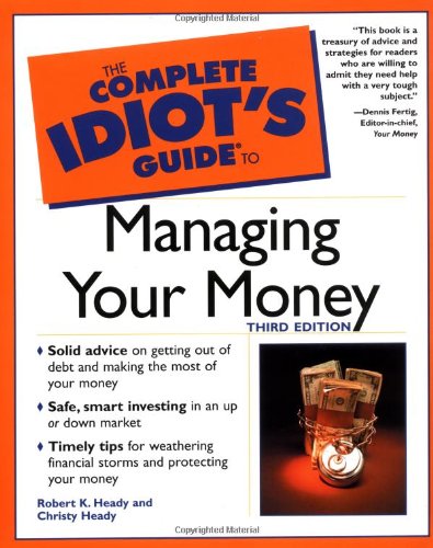 Book The Complete Idiot's Guide to Managing Your Money (3rd Edition) free