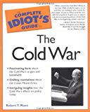 Book The Complete Idiot's Guide to the Cold War free