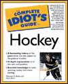 Book The Complete Idiot's Guide(R) to Hockey free