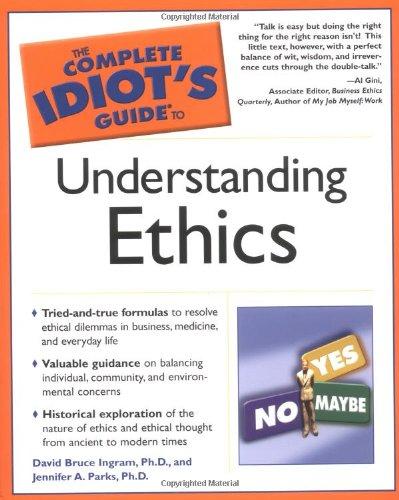 Book The Complete Idiot's Guide to Understanding Ethics free