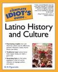 Book The Complete Idiot's Guide to Latino History and Culture free