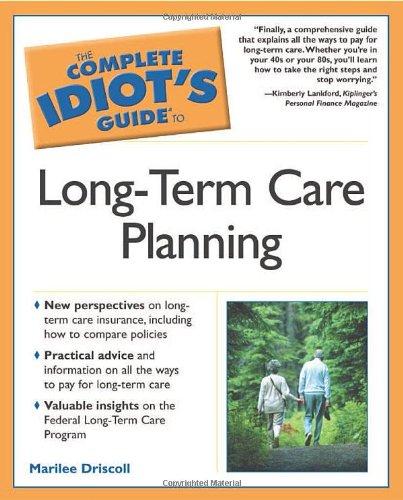 Book The Complete Idiot's Guide to Long-Term Care Planning free